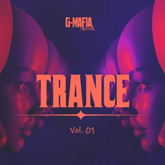2023 - VA - G-Mafia Trance, Vol. 01 CBR 320 - VA - G-Mafia Trance, Vol. 01 - Front.png