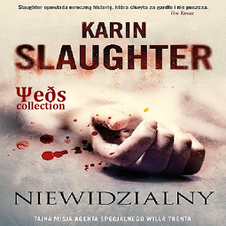 Karin Slaughter - Niewidzialny - audiobook-cover.png