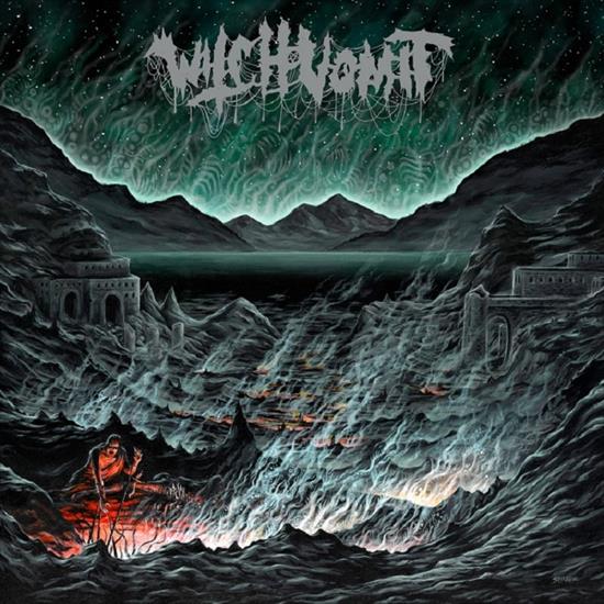 Witch Vomit US-Buried Deep in a Bottomless Grave 2019 - Witch Vomit US-Buried Deep in a Bottomless Grave 2019.jpg