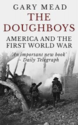 Wydawnictwa militarne - obcojęzyczne - The Doughboys. America and the First World War.jpg